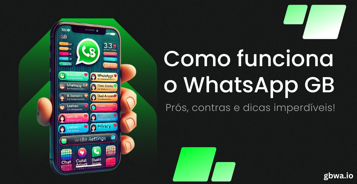 como funciona o whatsapp gb